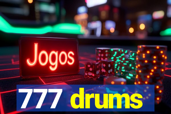 777 drums